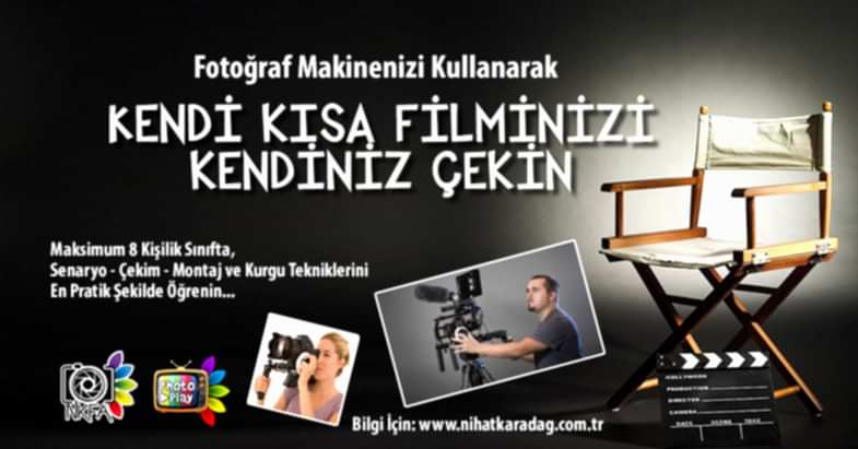 KISA FİLM ATÖLYESİ BAŞLIYOR