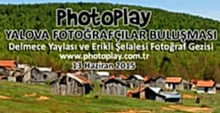PhotoPlay Yalova Fotoğrafçılar Buluşması