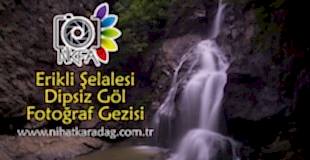 NKFA ile Yalova Erikli Şelalesi ve Dipsiz Göl Fotoğraf Gezisi